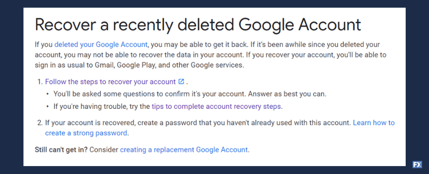 Google's recommendations for recovering a deleted account and resolving login error